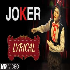 Joker Lyrics & Song - Punjabi Song by Hardy Sandhu on ...